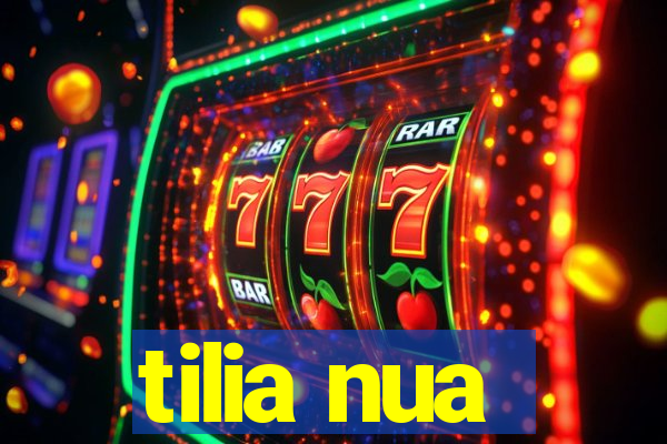 tilia nua